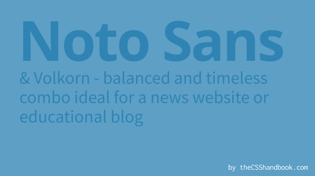 Noto Sans heading text and Volkron paragraph text on light blue background